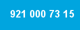 921 000 73 15
